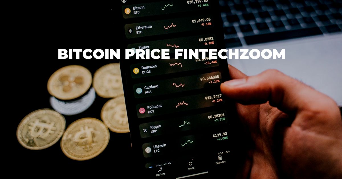 Bitcoin Price Fintechzoom