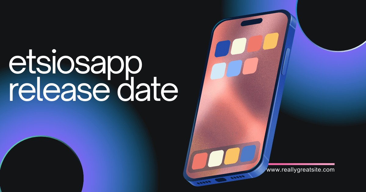  etsiosapp release date
