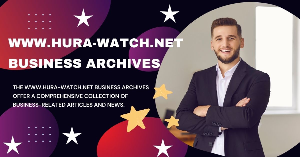 www.hura-watch.net business archives